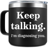 Taza frooblequirk sigue hablando te diagnostico, ideal para sesiones clínicas y humor profesional