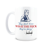 Taza Hogg de 15 oz con diseño no saben lo que hacen, ideal para la oficina.