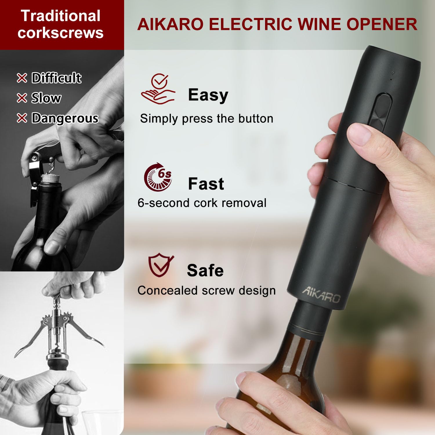 AIKARO mecanismo de extracción suave para abrir con seguridad.