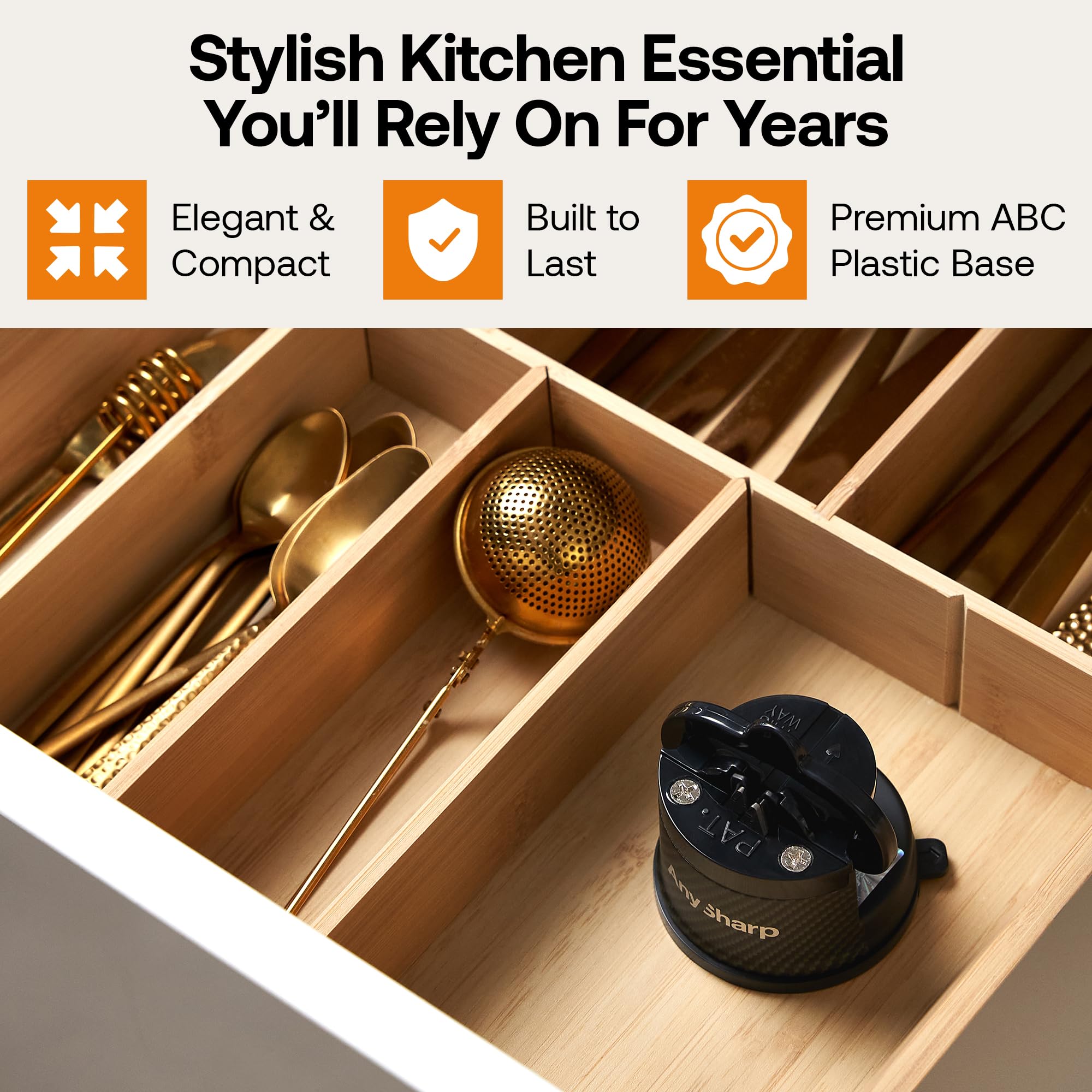 Diseño compacto de AnySharp Edition cabe en cualquier cajón de la cocina.
