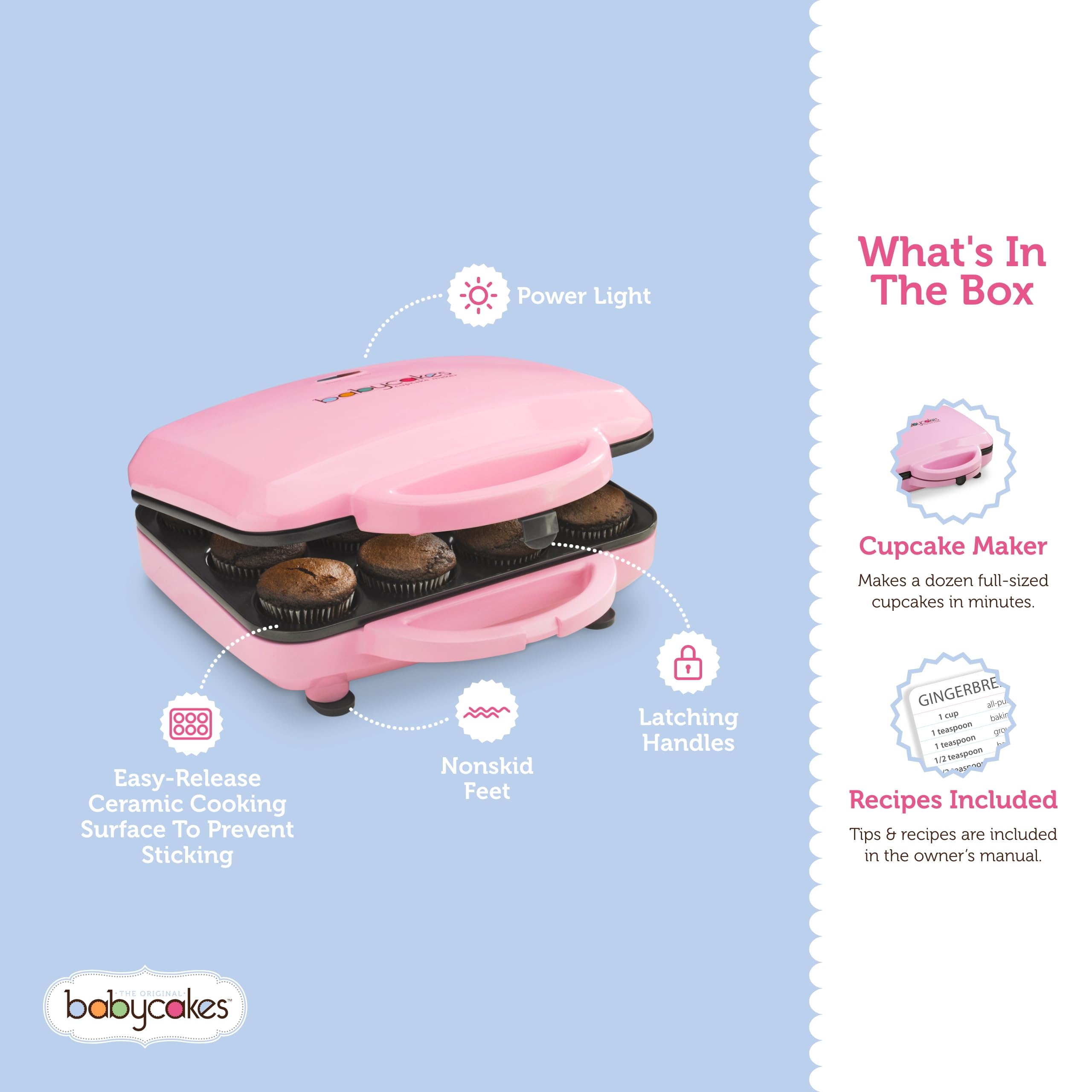 Superficie antiadherente de Babycakes facilita desmoldeo limpio.