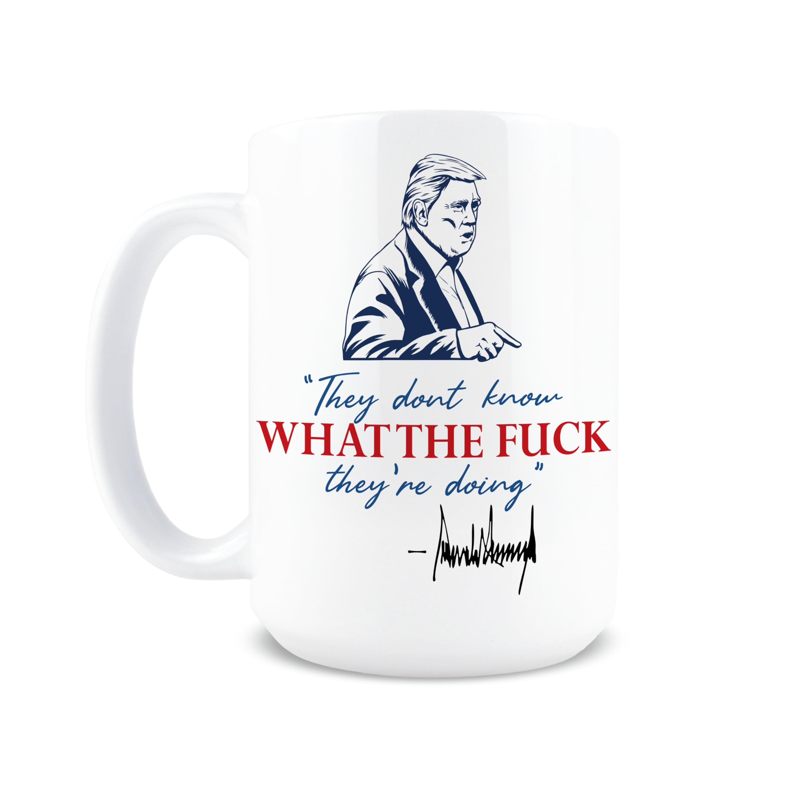 Taza Hogg de 15 oz con diseño no saben lo que hacen, ideal para la oficina.