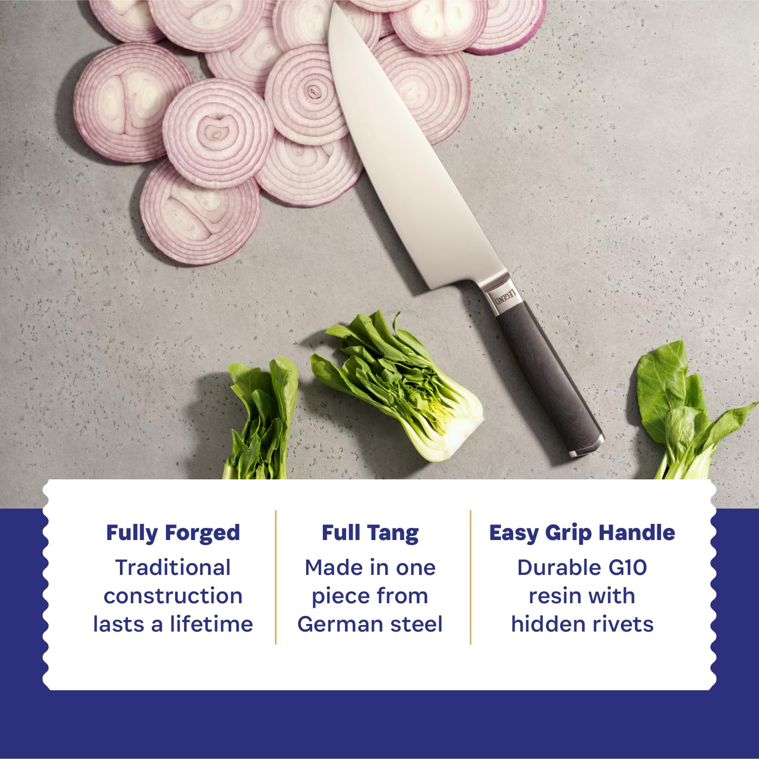 LEGEND COOKWARE Diseño full tang para mayor equilibrio y durabilidad