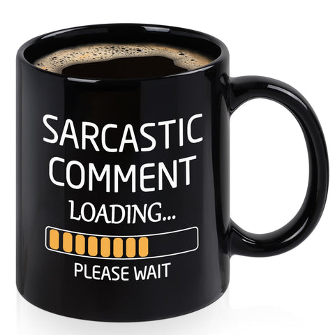 Maustic Taza sarcástica con carga de comentario, ideal para oficina y risas