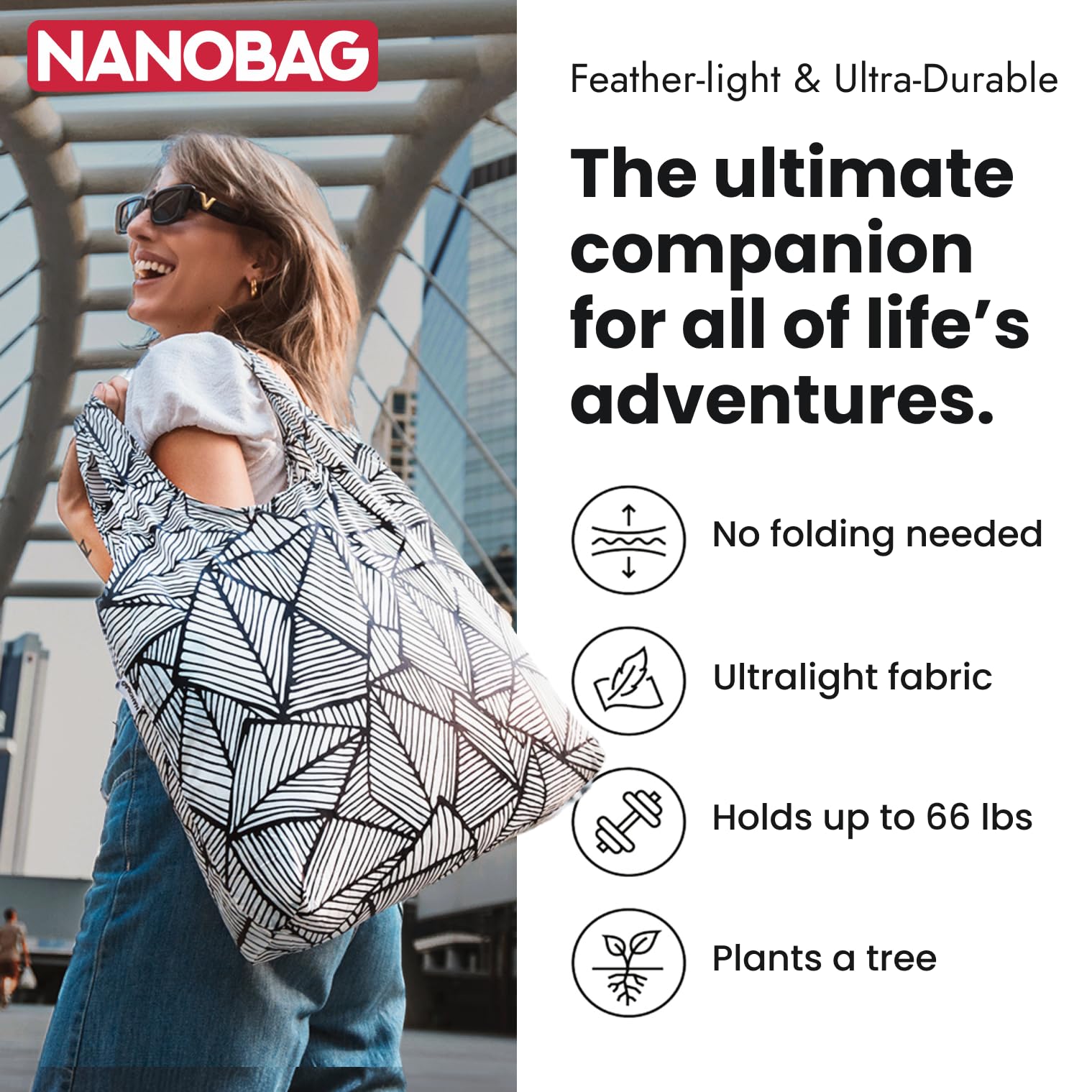 Nanobag Tote pesa 24 g, ultraligero para llevar sin esfuerzo.