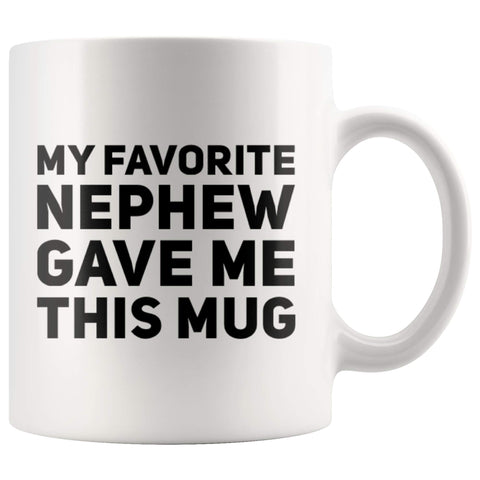 Panvola taza con frase divertida de sobrino favorito, ideal para reuniones