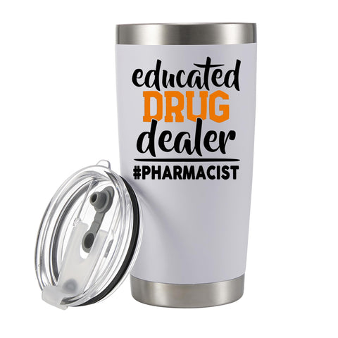 Panvola tumbler con la frase Educated Drug Dealer, regalo ideal para farmacéuticos.