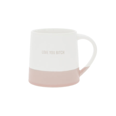 Taza Love You Bitch de Pavilion Gift Company, frente, diseño moderno para regalo