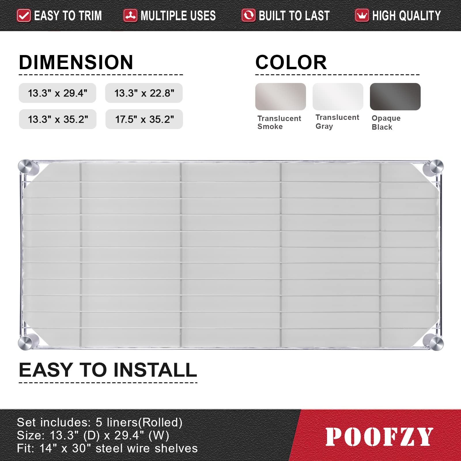 Poofzy liner recortable, se ajusta a medidas y es fácil de cortar.