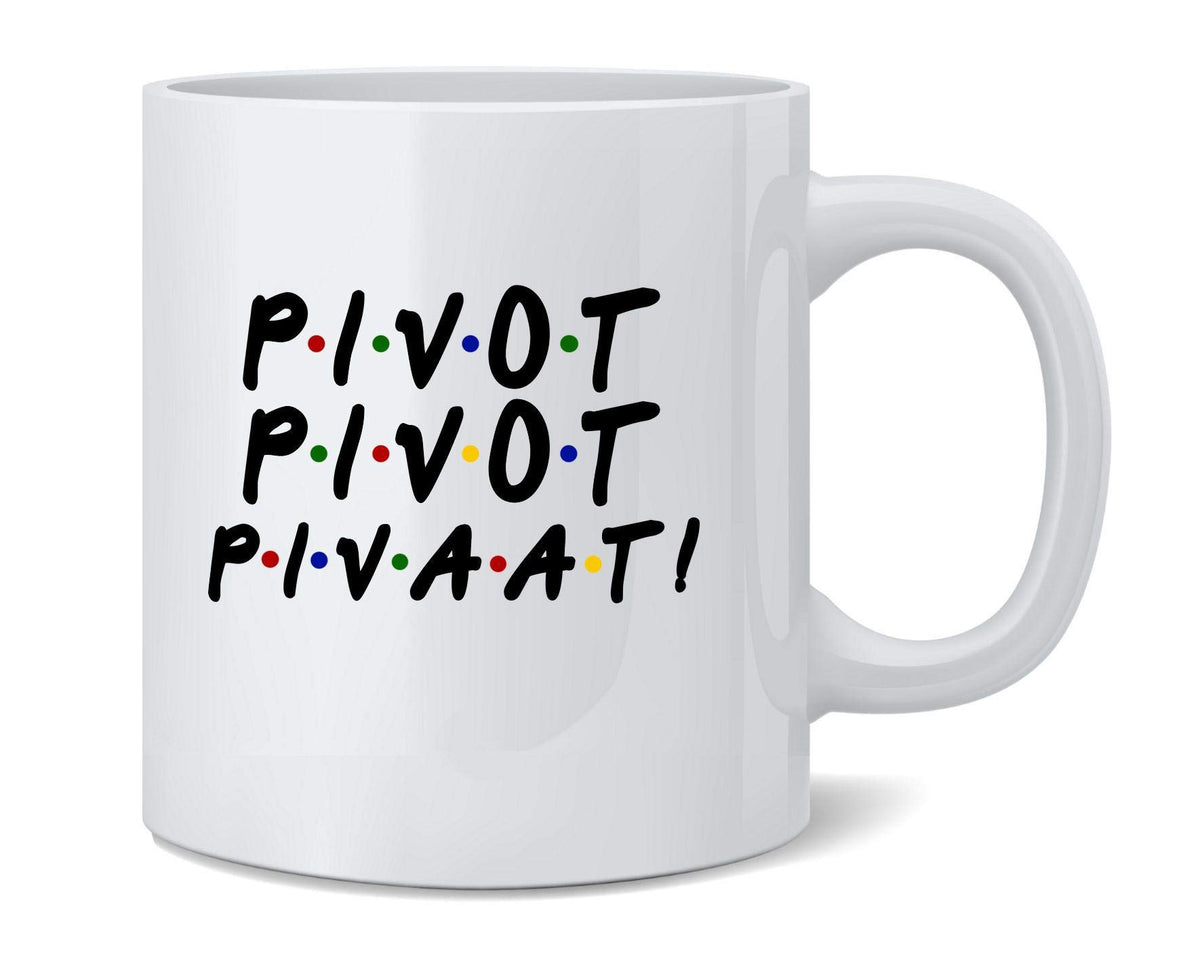 Taza Poster Foundry Pivot Pivaat con frase 90s para despertar con humor