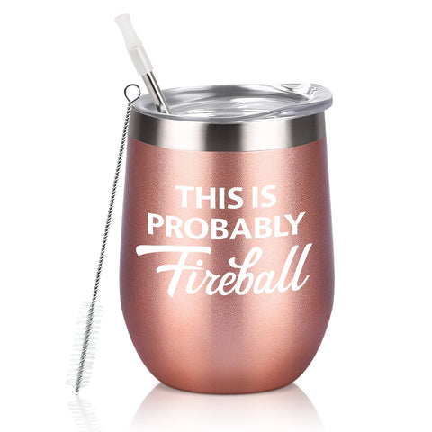 Qtencas Vaso aislante 'Esto Es Probablemente Fireball' en rosado dorado, regalo perfecto