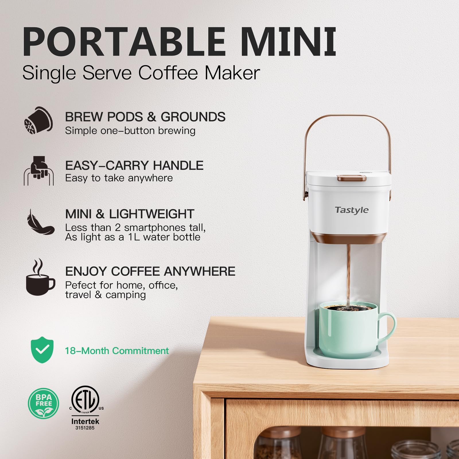 Tastyle admite cápsulas K-Cup o café molido para mayor flexibilidad.